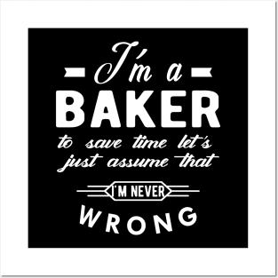 Baker - To save time Posters and Art